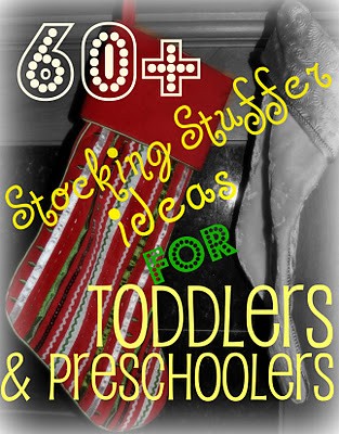 60+ Stocking Stuffer Ideas for Toddlers/PreschoolersApplePins.com